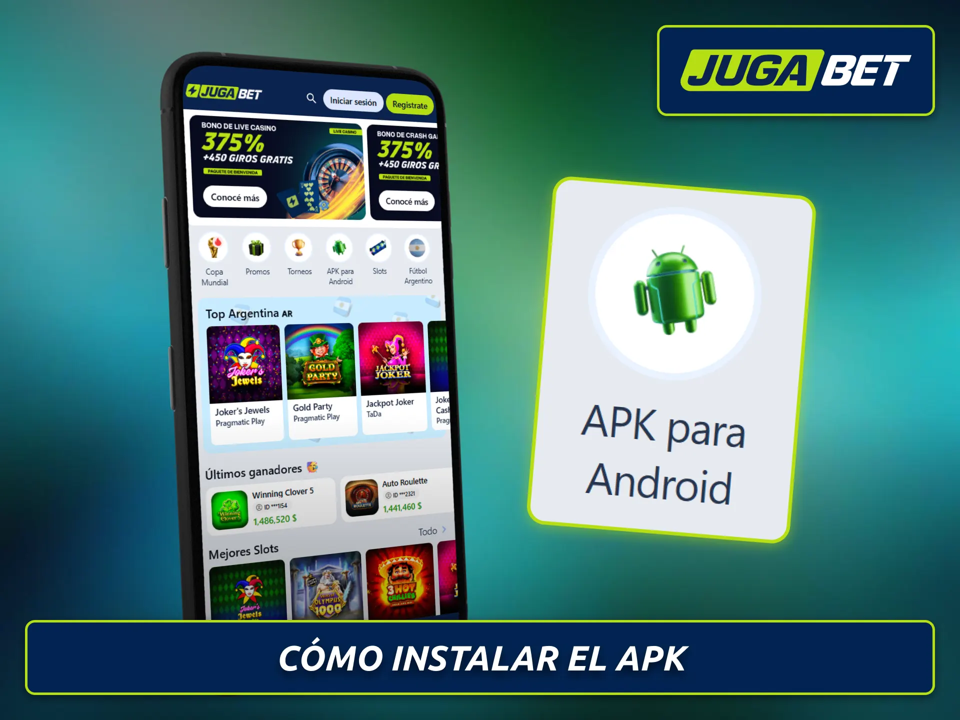Instalá el APK de Jugabet y disfrutá de la aplicación en Android.